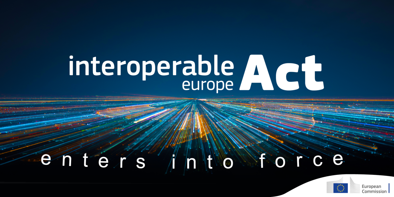 Interoperable Europe Act: Σε ισχύ ο νόμος για καλύτερα συνδεδεμένες δημόσιες υπηρεσίες για ανθρώπους και επιχειρήσεις